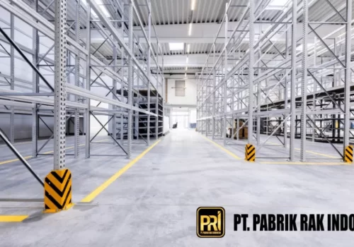 Panduan Lengkap Memilih Distributor Rak Gudang Terpercaya untuk Kebutuhan Bisnis Anda